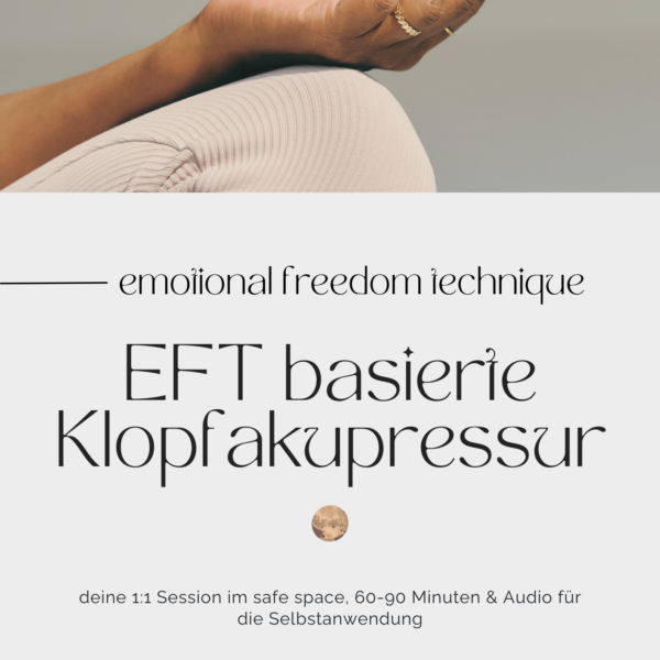 eft basierte Klopfakupressur emotional freedom technique